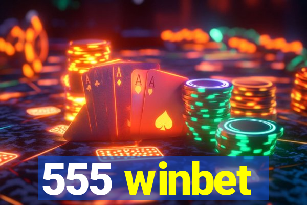 555 winbet